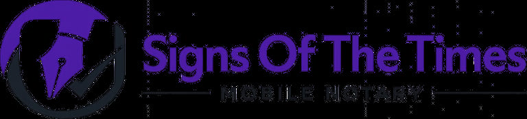 Signs Of The Times Mobile Notary